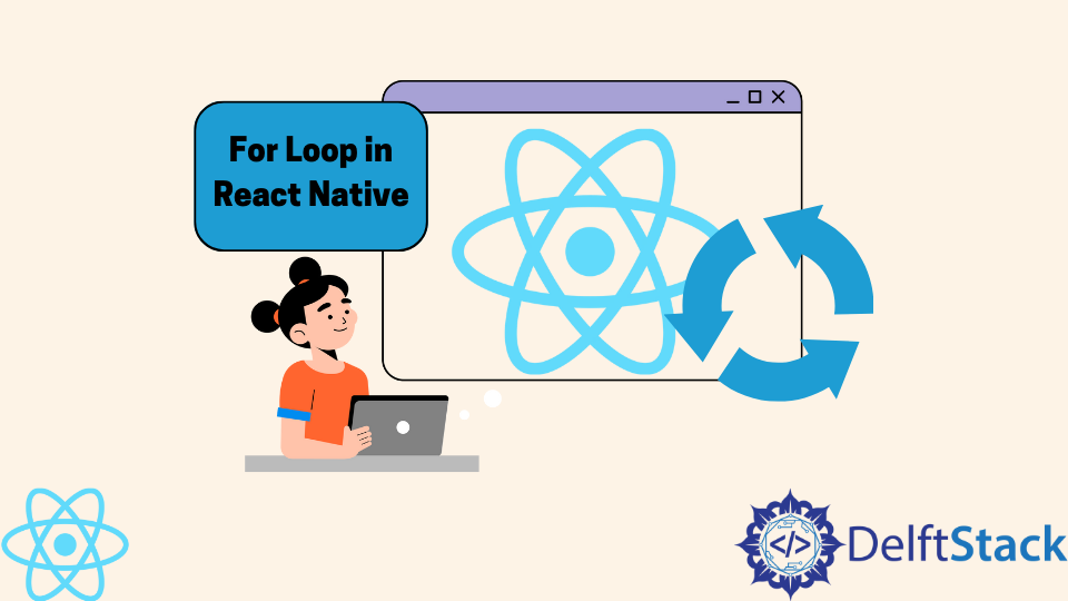 for-loop-in-react-native-delft-stack